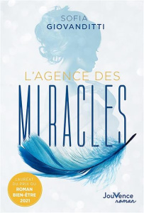 L'agence des miracles - Giovanditti Sofia
