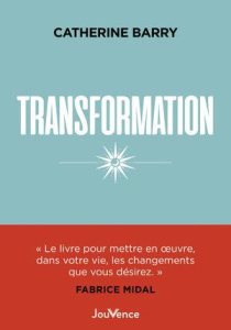Transformation - Barry Catherine ; Midal Fabrice