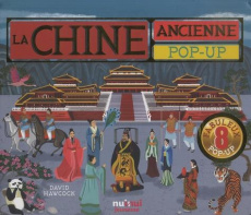 La Chine ancienne pop-up - Hawcock David ; Levy-Gastaud Baptiste