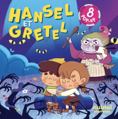 Hansel et Gretel. 8 pop-up - Bignone Andrea ; Gaiaudi Sara ; Levy-Gastaud Bapti