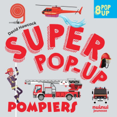 Super pop-up Pompiers - Hawcock David