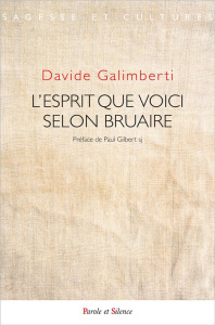 L'esprit que voici selon Bruaire - Galimberti Davide
