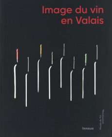 Image du vin en Valais - Niederberger Delphine