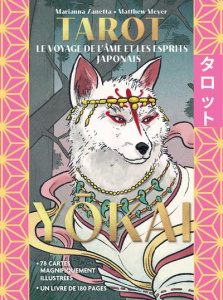Tarot. Le voyage de l'âme et les esprits japonais - Zanetta Marianna ; Meyer Matthew ; Levy-Gastaud Ba