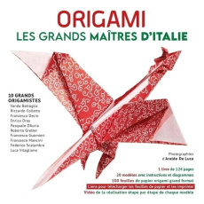 Origami. Les grands maîtres d'Italie - Collectif