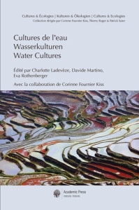 Cultures de l'eau / wasserkulturen / water cultures. Edition français-anglais-allemand - MARTINO/LADEVEZE