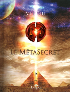 Le MétaSecret - Gill Mel ; Thériault Marie-José
