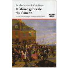 HISTOIRE GENERALE DU CANADA - Brown Draig