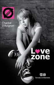 Love zone - D'Avignon Chantal