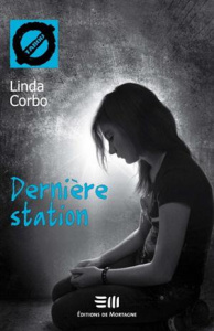 Dernière station - Corbo Linda