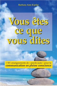 Vous êtes ce que vous dites - KIPFER BARBARA ANN