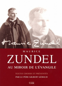 Au miroir de l'Evangile - Zundel Maurice ; Géraud Gilbert