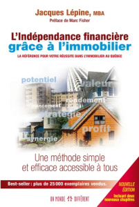 L'indépendance financière grâce à l'immobilier - Lépine Jacques