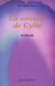 La sorcière de Cylte - Serey Monique