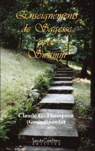Enseignements de sagesse avec Swamiji - Thompson Claude-G