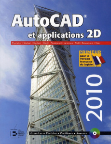 Autocad et applications 2D - Godin Claude; Collectif ; Shumaker Terence-M; Mad