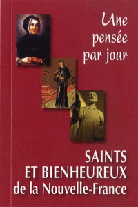 Saints et bienheureux de la Nouvelle-France - Phaneuf Luc