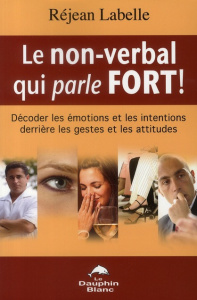 Le non-verbal qui parle fort ! - Labelle Réjean