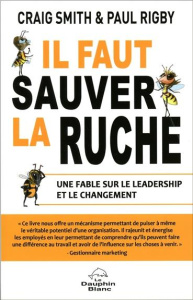 Il faut sauver la ruche - Smith Craig, Rigby Paul,Samson Alain