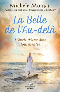 La belle de l'au-delà - Morgan Michèle
