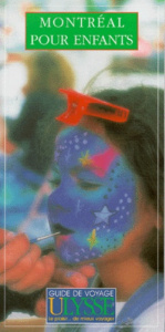 MONTREAL POUR ENFANTS - Bedard Danielle