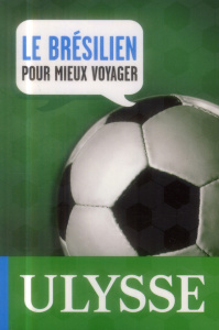 Le brésilien pour mieux voyager. 2e édition - Lopes Araujo Carolina ; Moncada Moura Leonora