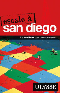 Escale à San Diego - Boissonnault Eve ; Gilbert Annie