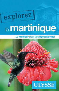 Explorez la Martinique - Morneau Claude