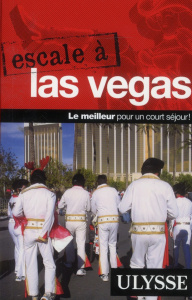 Escale à Las Vegas - Legault Alain