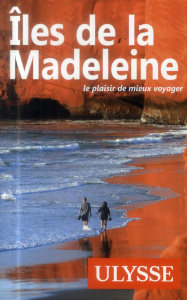 Iles de la Madeleine. 2e édition - Robert Jean-Hugues