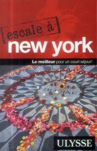 Escale à New York. 2e édition - Ledoux Pierre