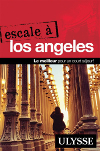 Escale à Los Angeles - Boissonnault Eve