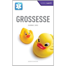Grossesse - Smith Norman-C ; Saucyer Jean-Robert