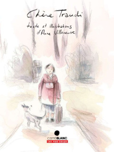 Chère Traudi - Villeneuve Anne