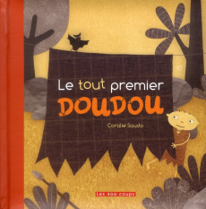 Le tout premier doudou - Saudo Coralie