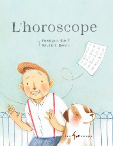 L'horoscope - Blais François ; Boivin Valérie