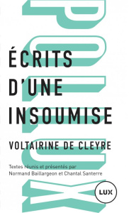 Ecrits d'une insoumise - Cleyre Voltairine de ; Baillargeon Normand ; Sante