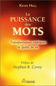 La puissance des mots - Hall Kevin