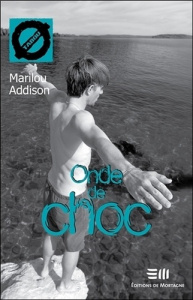 Onde de choc - Addison Marilou