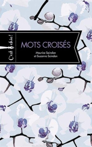 Mots croisés - Saindon Maurice ; Saindon Suzanne