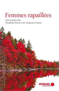 Femmes rapaillées - Duval Isabelle, Younsi Ouanessa, Collectif