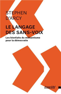 Le language des sans-voix - D'Arcy Stephen