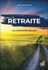 RETRAITE LA RENCONTRE DE SOI