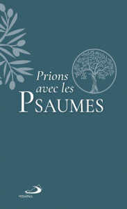 Prions avec les psaumes - COLLECTIF