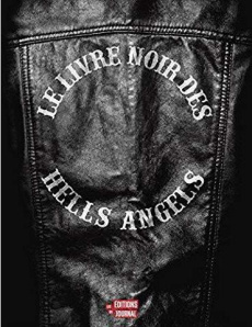 Le livre noir des Hell's angels - Collectif