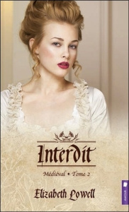 Médiéval Tome 2 : Interdit - Lowell Elizabeth - Crettenand Lauriane - Beaume So
