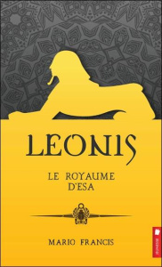 Leonis Tome 9 : Le royaume d'Esa - Francis Mario