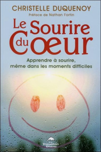 Le sourire du coeur - Duquenoy Christelle