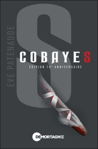 Cobayes. Sarah et Sid - Patenaude Eve