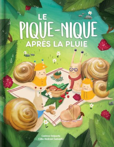 Le pique-nique après la pluie - Delporte Corinne ; Molinari Sebastià Célia